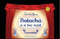 Produktbild: Bolacha e a luz azul (com narra&ccedil;&atilde;o)