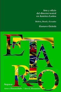 Produktbild: Arte y oficio del director teatral en America Latina