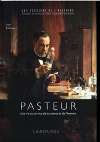 Produktbild: Pasteur: une vie au service de la science et de l'homme