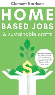 Produktbild: Home-Based Jobs & Sustainable Crafts