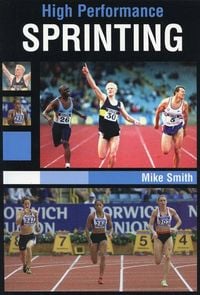 Produktbild: Smith, M: High Performance Sprinting