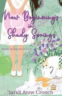 Produktbild: New Beginnings in Shady Springs
