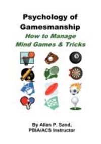 Produktbild: Psychology of Gamesmanship - How to Manage Mind Games and Tricks