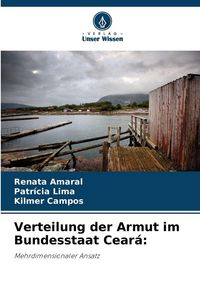 Produktbild: Verteilung der Armut im Bundesstaat Cear&aacute;: