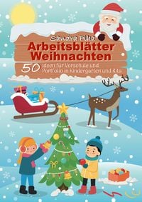 Produktbild: KitaFix-Kreativ: Arbeitsbl&auml;tter Weihnachten (50 Ideen f&uuml;r Vorschule und Portfolio in Kindergarten und Kita)