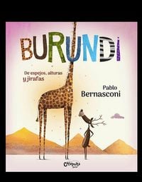 Produktbild: Burundi: de Espejos, Alturas Y Jirafas