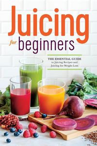 Produktbild: Juicing for Beginners