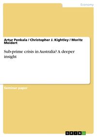 Produktbild: Sub-prime crisis in Australia? A deeper insight