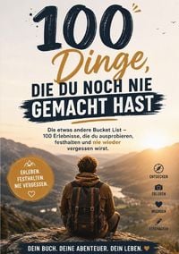 Produktbild: 100 Dinge, die du noch nie gemacht hast