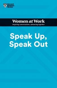 Produktbild: Speak Up, Speak Out (HBR Women at Work Series)