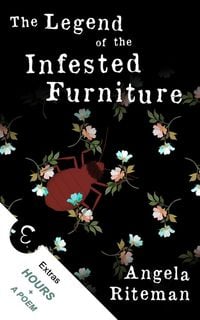 Produktbild: The Legend of the Infested Furniture + Hours + a Poem (The Book of Lost Urban Legends, #4)