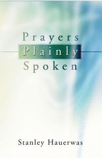 Produktbild: Prayers Plainly Spoken