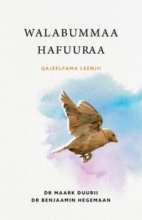 Produktbild: Walabummaa Hafuuraa (Liberty to the Captives)