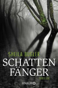 Produktbild: Schattenf&auml;nger / Detective Inspector Ellen Kelly Band 2