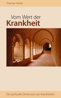 Produktbild: Vom Wert der Krankheit