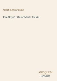 Produktbild: The Boys' Life of Mark Twain