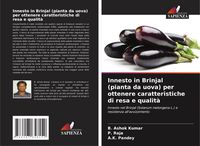 Produktbild: Innesto in Brinjal (pianta da uova) per ottenere caratteristiche di resa e qualit&agrave;