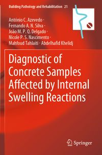 Produktbild: Diagnostic of Concrete Samples Affected by Internal Swelling Reactions