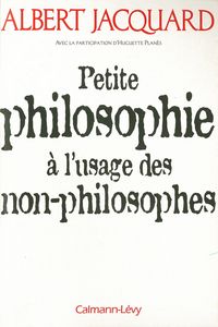 Produktbild: Petite philosophie &agrave; l'usage des non - philosophes