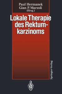 Produktbild: Lokale Therapie des Rektumkarzinoms