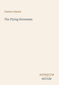 Produktbild: The Flying Horseman