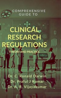 Produktbild: Comprehensive Guide to Clinical Research Regulations
