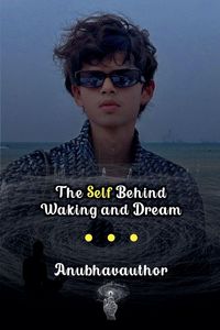 Produktbild: The Self Behind Waking and Dream