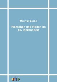 Produktbild: Menschen und Moden im 18. Jahrhundert