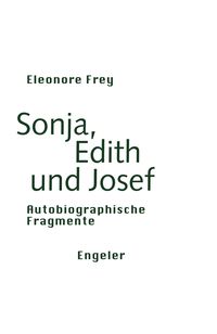 Produktbild: Sonja, Edith und Josef