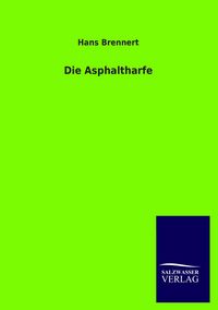 Produktbild: Die Asphaltharfe