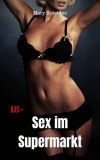 Produktbild: Sex im Supermarkt
