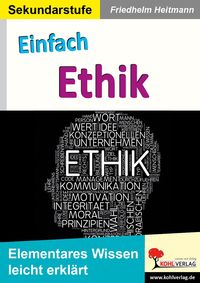 Bild vom Artikel Einfach Ethik vom Autor Friedhelm Heitmann