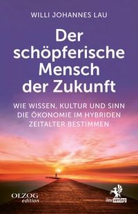 Produktbild: Der sch&ouml;pferische Mensch der Zukunft