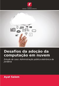 Produktbild: Desafios da ado&ccedil;&atilde;o da computa&ccedil;&atilde;o em nuvem