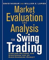 Produktbild: Lupien, B: Market Evaluation and Analysis for Swing Trading