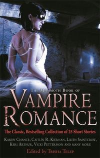 Bild vom Artikel The Mammoth Book of Vampire Romance vom Autor Trisha Telep