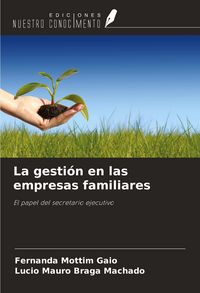 Produktbild: La gesti&oacute;n en las empresas familiares