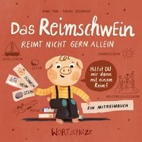 Produktbild: Das Reimschwein reimt nicht gern allein