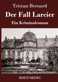 Produktbild: Der Fall Larcier