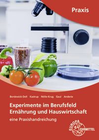 Produktbild: Experimente im Berufsfeld Ern&auml;hrung und Hauswirtschaft - Praxishandreichung