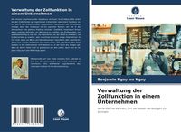 Produktbild: Verwaltung der Zollfunktion in einem Unternehmen