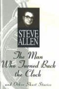 Produktbild: The Man Who Turned Back the Clock