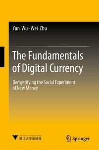 Produktbild: The Fundamentals of Digital Currency