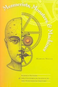 Produktbild: Mesmerists, Monsters and Machines