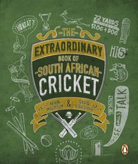 Produktbild: The Extraordinary Book of South African Cricket