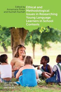 Produktbild: Ethical and Methodological Issues in Researching Young Language Learners in School Contexts