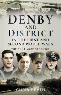 Produktbild: Denby and District in the First and Second World Wars