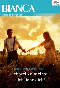 Produktbild: Ich wei&szlig; nur eins: Ich liebe dich!