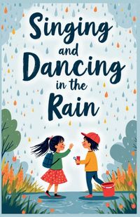 Produktbild: Singing and Dancing in the Rain
