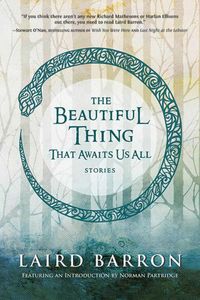 Produktbild: The Beautiful Thing That Awaits Us All